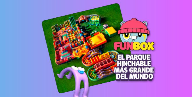 Disfruta de la emoción y la diversión en FunBox Madrid, el parque hinchable más grande del mundo, cerca de Fuenlabrada