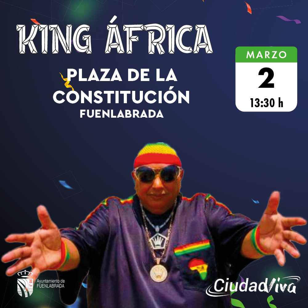 Disfruta del Carnaval en Fuenlabrada con las actuaciones de King África y la Orquesta Mondragón, teatro, conciertos tributo y muchas más actividades este fin de semana.